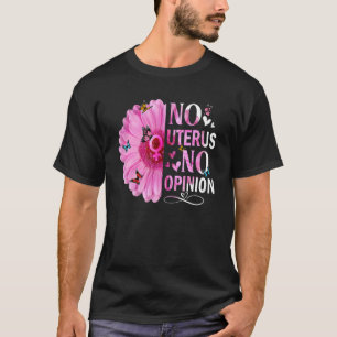Camiseta No hay útero sin opinión Femini feminista de derec