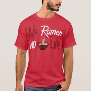 Camiseta No hay vida en Ramen