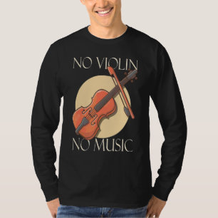 Camiseta No hay violín ni música de orquesta musical 1