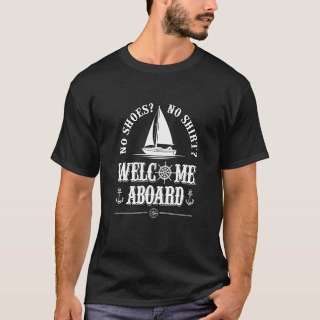 Camiseta No hay zapatos No hay bienvenida a bordo del barco (Anverso)