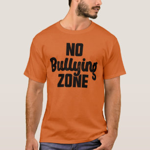 Camiseta No hay zona de bullying Dejar de intimidar a la bo
