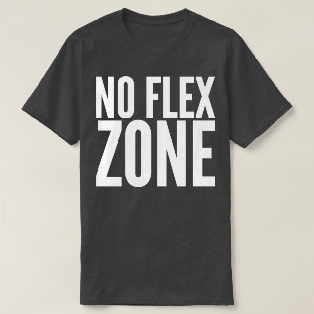 Camiseta No hay zona flexible (Diseño del anverso)