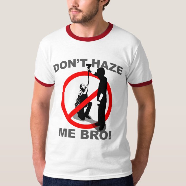 Camiseta No haze me Bro (Anverso)