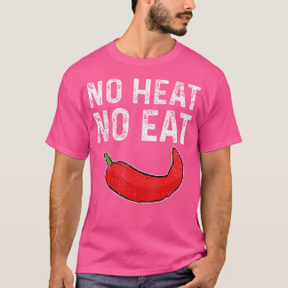 Camiseta No Heat No Eat Peperoni Picante Pimiento Rojo