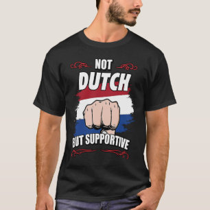 Camiseta No Holandés Pero Para El Viaje De Apoyo Holandés N