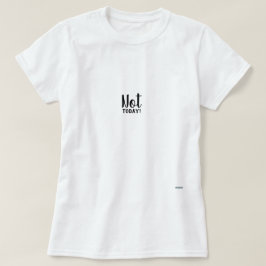 Camiseta No hoy