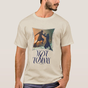 Camiseta "No Hoy" Arya Stark Vs. El Rey Nocturno