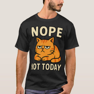 Camiseta No Hoy Gato Gatito Minino Cita Divertida