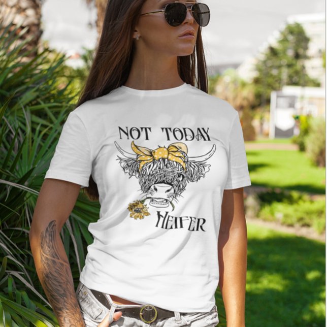 Camiseta No hoy Heifer Highland Cow Sunflower Cute (Subido por el creador)