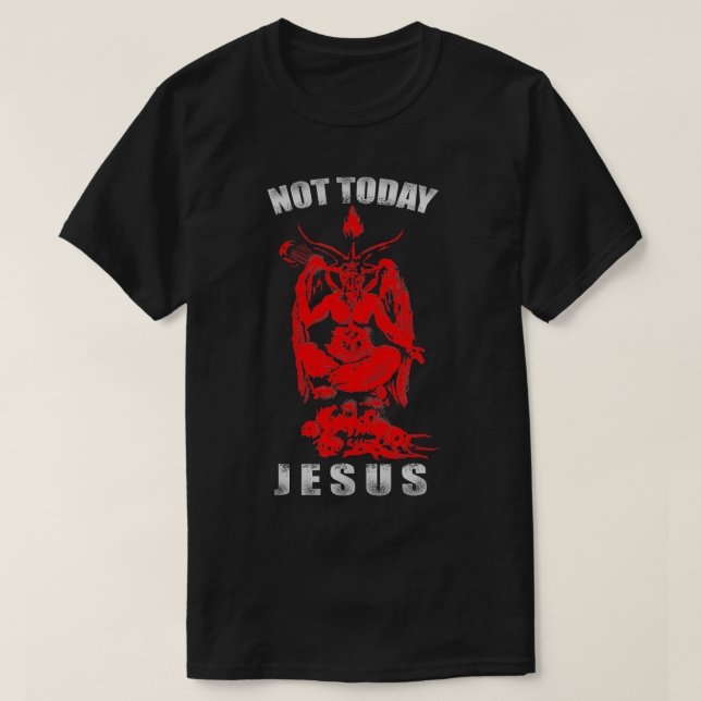 Camiseta No Hoy Jesús Ateo Occult 666 Gótico Gótico (Diseño del anverso)