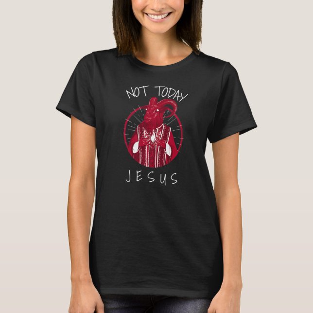 Camiseta No hoy Jesús Satanás Meme 2 (Anverso)