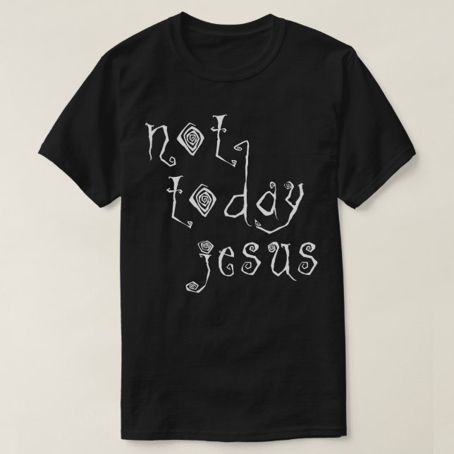 Camiseta No hoy Jesús Satanic Typography Design (Diseño del anverso)