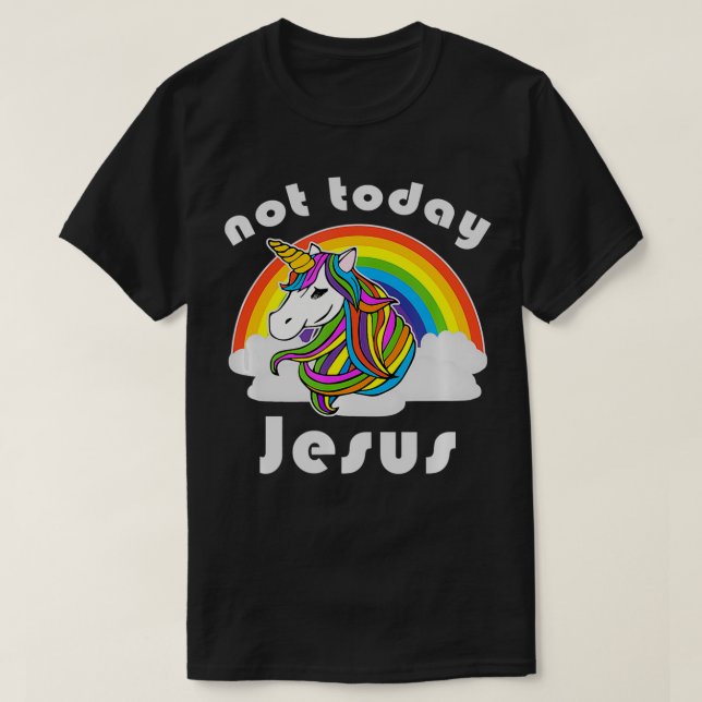 Camiseta No hoy Jesús Unicornio Arcoiris (Diseño del anverso)