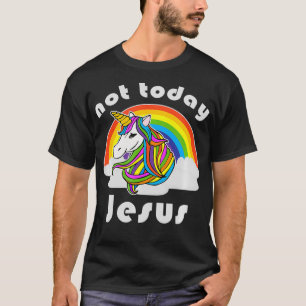 Camiseta No hoy Jesús Unicornio Arcoiris