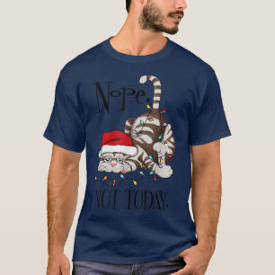 Camiseta No Hoy No Es Gracioso Navidad Cat Merry Xmas Árbol