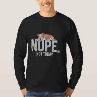 Camiseta No Hoy Perro Perezoso Ropa Divertida Staffie