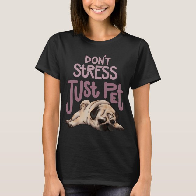 Camiseta No hoy pug mops (Anverso)