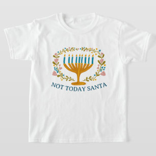 Camiseta NO HOY SANTA HANUKKAH Menorah Divertido judío