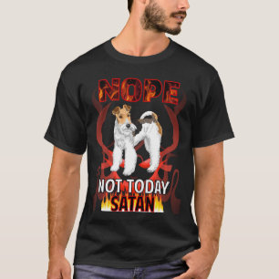 Camiseta No Hoy Satan Wire Fox Terrier 01
