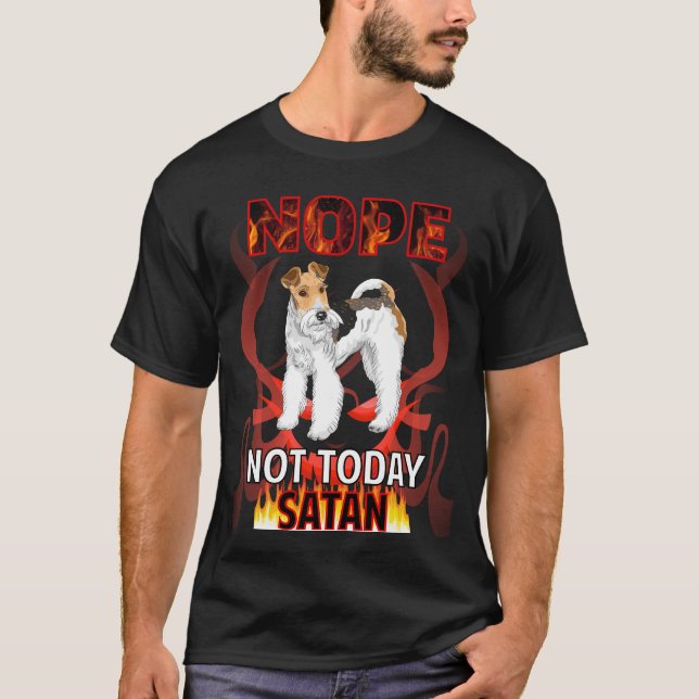 Camiseta No Hoy Satan Wire Fox Terrier 01 (Anverso)