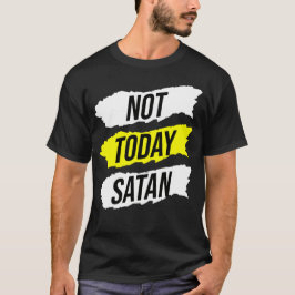 Camiseta No hoy Satanás