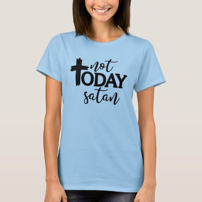 Camiseta No hoy satanás (Anverso)