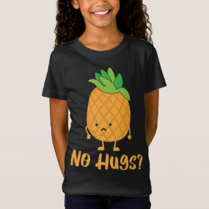 Camiseta No Hugs Pineapple Lover Fruta Tropical