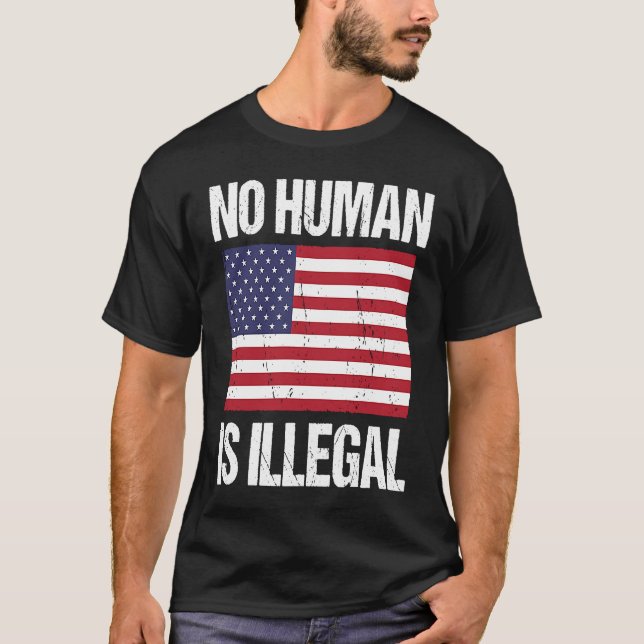 Camiseta No human is illegal (Anverso)