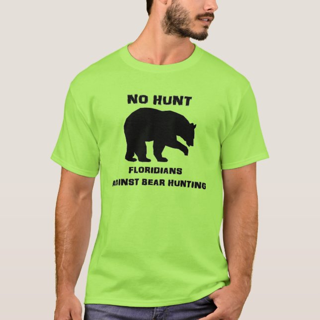 Camiseta NO HUNT - Floridianos contra la cacería de osos (Anverso)