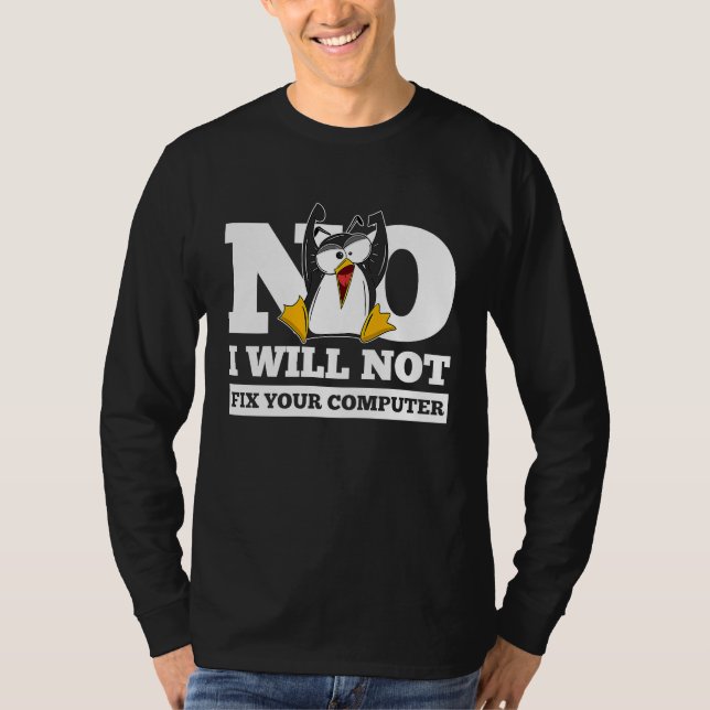 Camiseta No I Will Not Fix Your Computer for Coder Programm (Anverso)