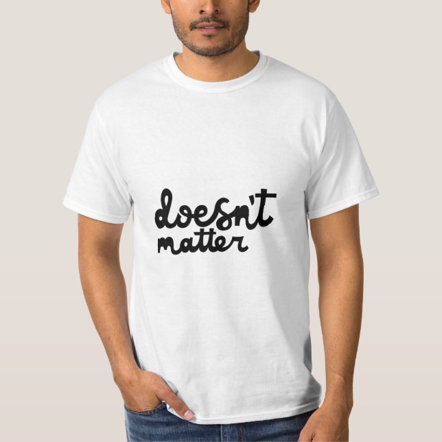 Camiseta No importa (Anverso)