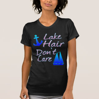 Camiseta No importa el cabello del lago