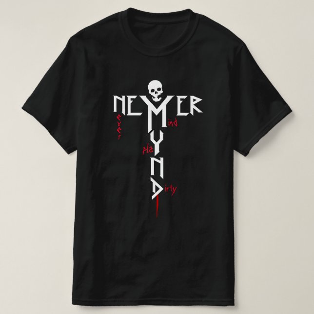 Camiseta No importa jugar al sucio Rocker duro vandalizado  (Diseño del anverso)