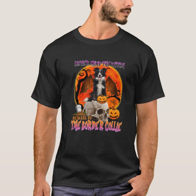 Camiseta No Importa La Bruja Cuidado Con El Collie Fronteri (Anverso)