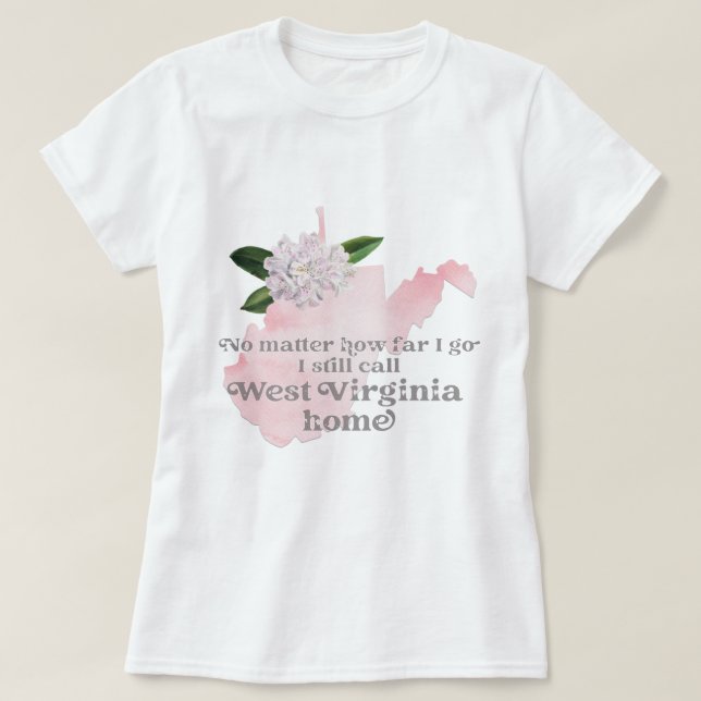 Camiseta No importa lo lejos que me vaya, todavía llamo Vir (Diseño del anverso)