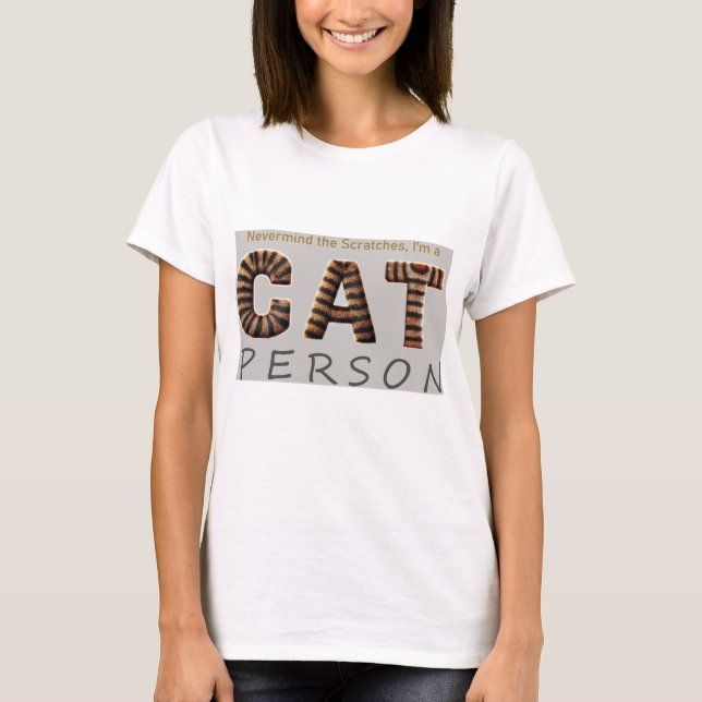 Camiseta No importa los Scratches, soy una persona de gato (Anverso)