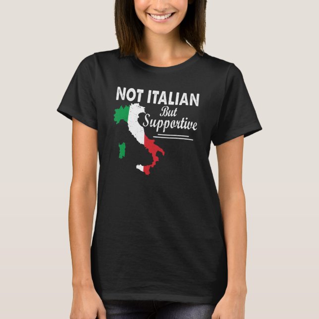 Camiseta No Italiana Pero Apoyando A Los Hombres Las Mujere (Anverso)