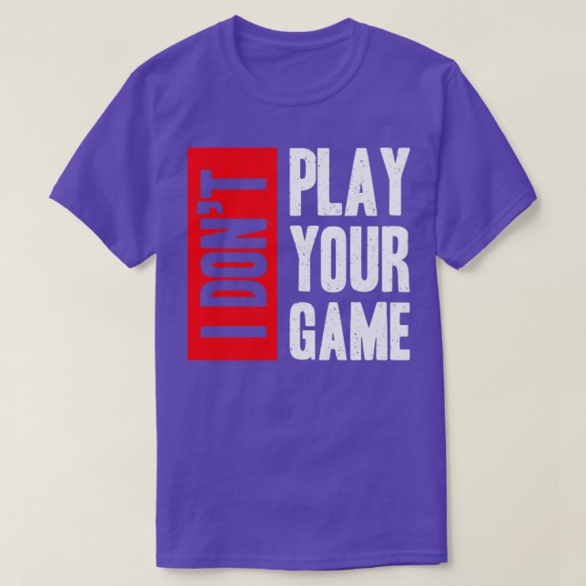 Camiseta No juego tu juego (Diseño del anverso)