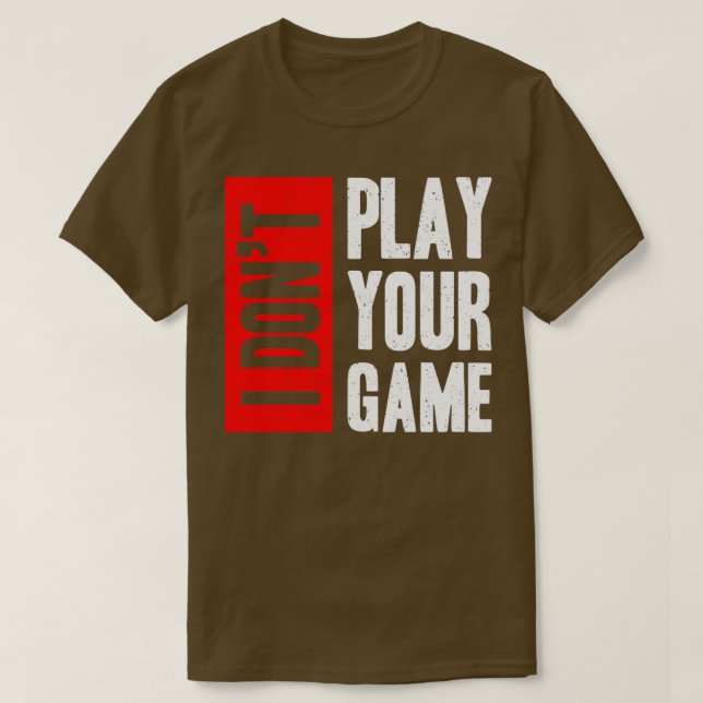 Camiseta No juego tu juego (Diseño del anverso)