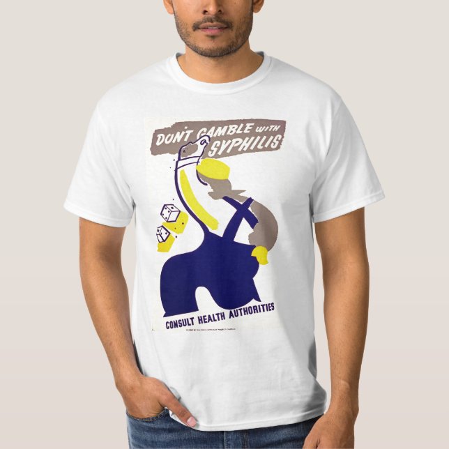 Camiseta No juegue con sífilis (Anverso)