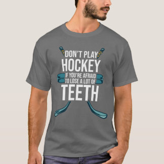 Camiseta No juegues hockey si tienes miedo Deportes Hielo v