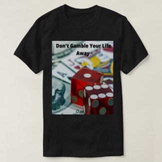 Camiseta No juegues tu vida lejos de TM