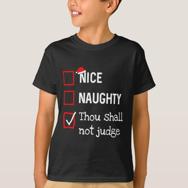 Camiseta No Juzgarás A Fun Naughty Nice List Christm (Anverso)