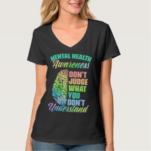 Camiseta No Juzgue Apoyo a la Enfermedad Mental Conciencia 