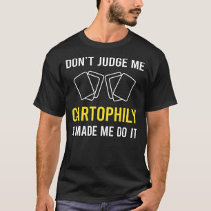 Camiseta No juzguen a Cartophilista
