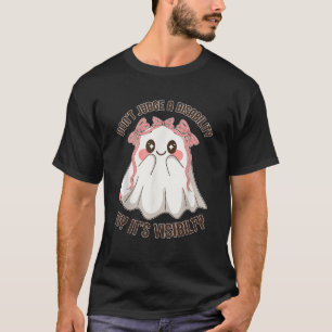 Camiseta No juzguen a una discapacidad por su curiosidad