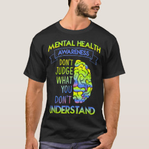 Camiseta No juzguen - Concienciación sobre la salud mental 