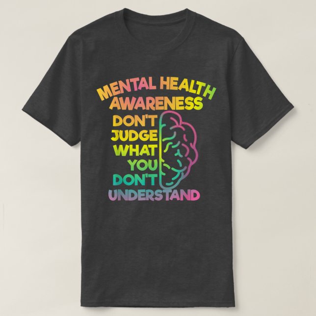 Camiseta No juzguen - Concienciación sobre la salud mental  (Diseño del anverso)