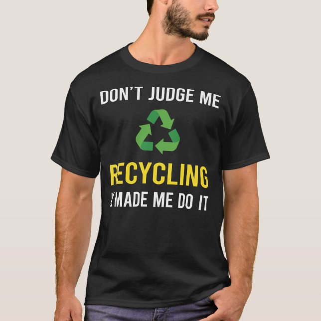 Camiseta No juzguen el reciclaje (Anverso)