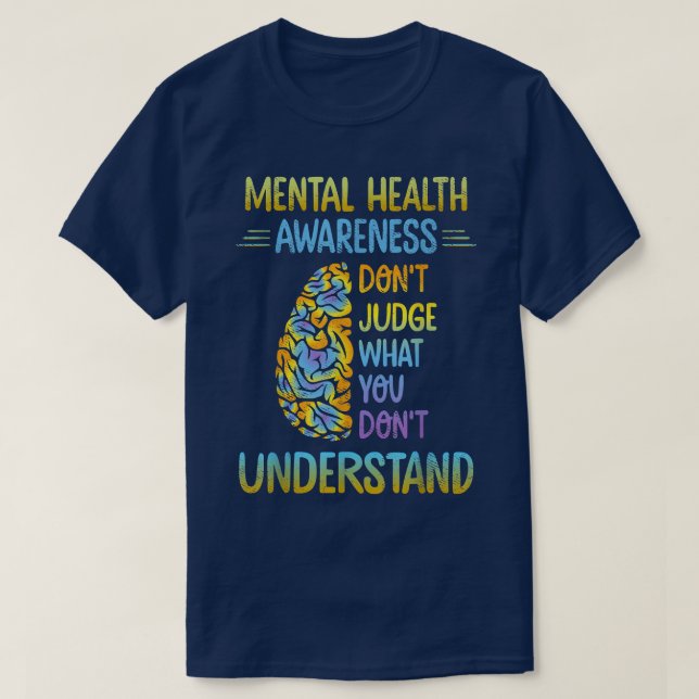 Camiseta No juzguen lo que no entienden de la salud mental (Diseño del anverso)